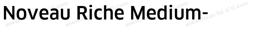 Noveau Riche Medium字体转换